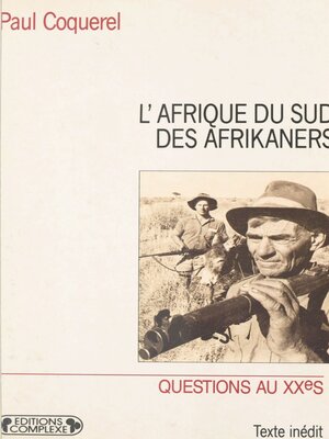 cover image of L'Afrique du Sud des Afrikaners